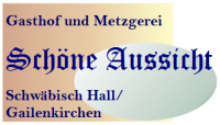Logo Gasthof und Metzgerei Schöne Aussicht aus Schwäbisch Hall