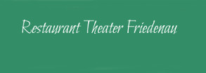 Logo Restaurant Theater Friedenau aus Stuttgart